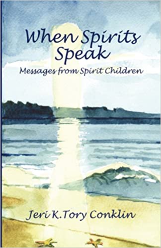 messages from spirit children,world of spirit