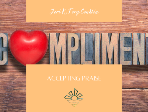 ACCEPTING COMPLIMENTS BY AUTHOR JERI K TORY CONKLIN