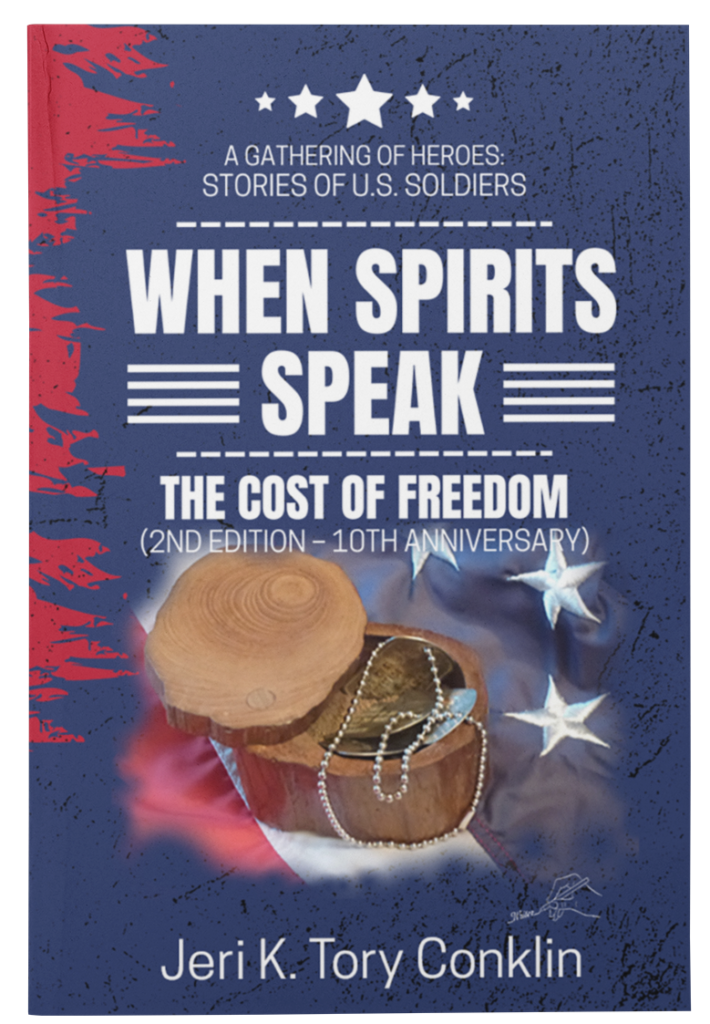 WHEN SPIRITS SPEAK THE COST FREEDOM BY AUTHOR JERI K TORY CONKLIN