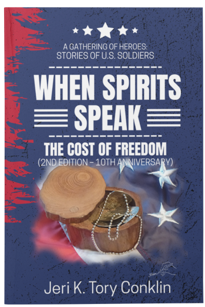 WHEN SPIRITS SPEAK THE COST FREEDOM BY AUTHOR JERI K TORY CONKLIN